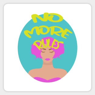 No More Rules Sticker